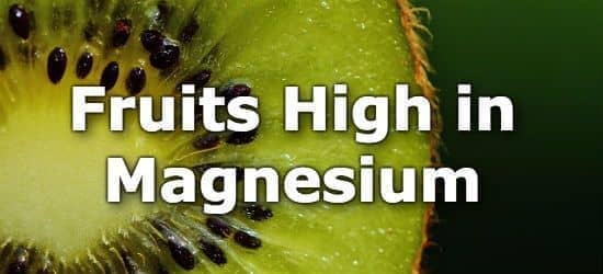 Top 10 Fruits Highest in Magnesium